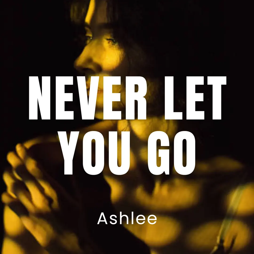 Never Let You Go