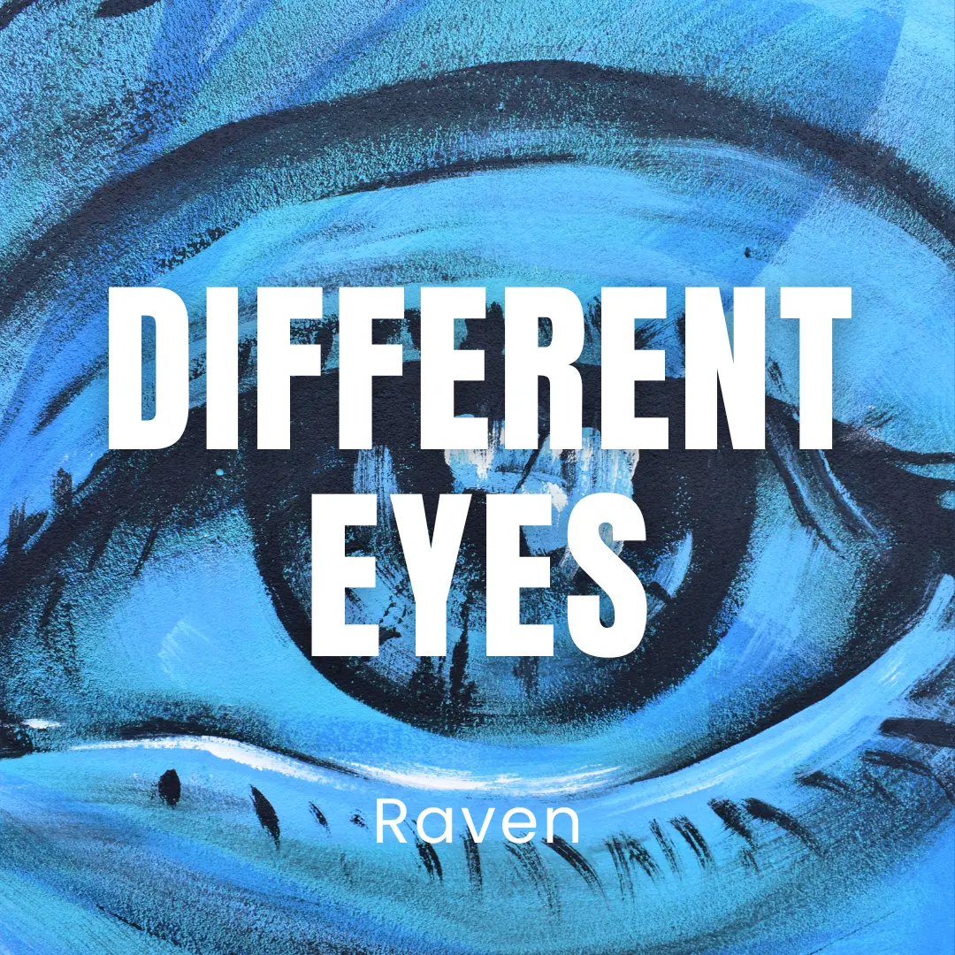 Different Eyes