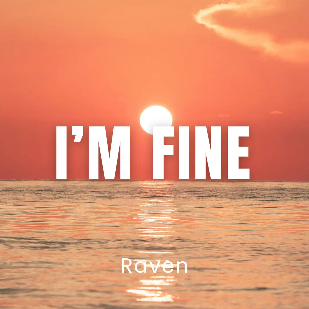 I’m Fine