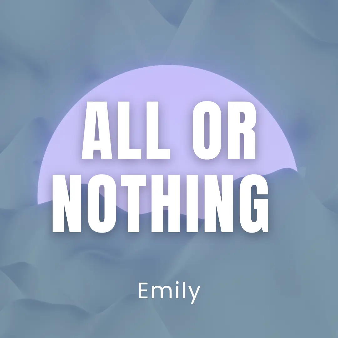 All Or Nothing