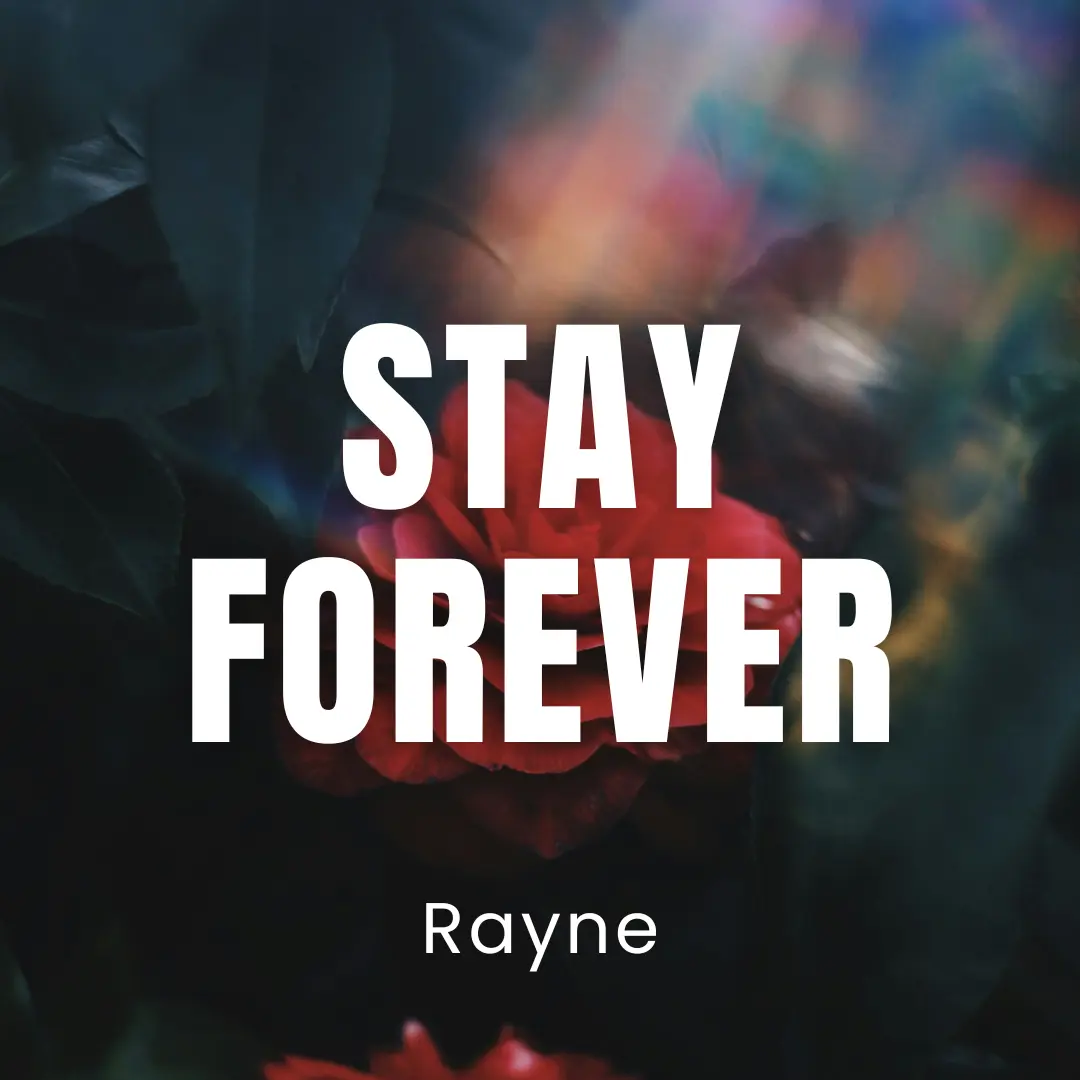 Stay Forever