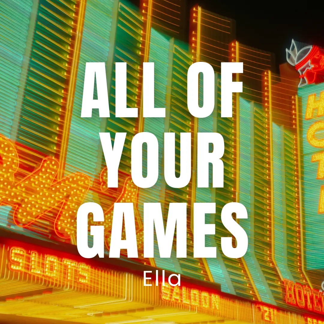 All Of Your Games