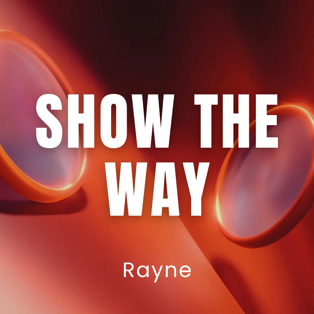 Show The Way