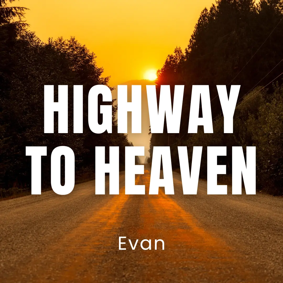 Highway To Heaven